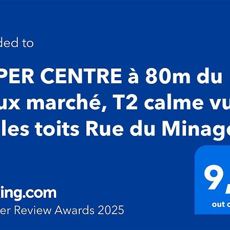 Hyper Centre A 80M Du Vieux Marche, T2 Calme Vue Sur Les Toits Rue Du Minage Apartment La Rochelle  Bagian luar foto
